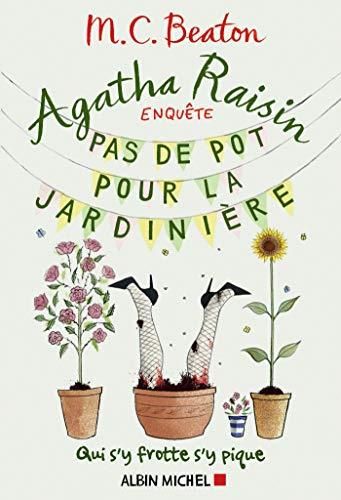 Agatha raisin -03- pas de pot pour la jardinière