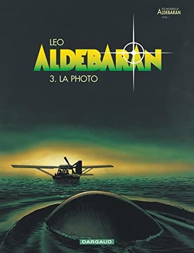 Aldébaran -3- la photo