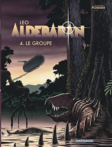 Aldébaran -4- le groupe