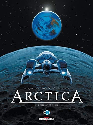 Arctica -05- destination terre