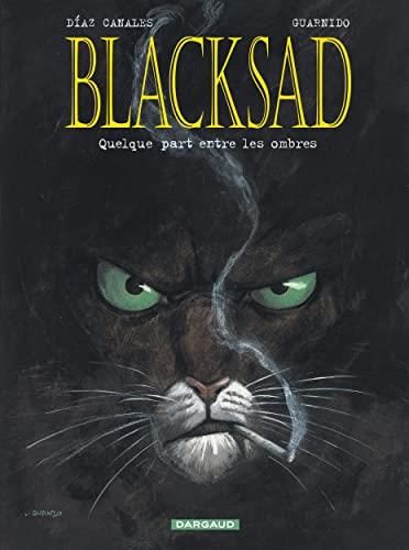 Blacksad -1- quelque part entre les ombres