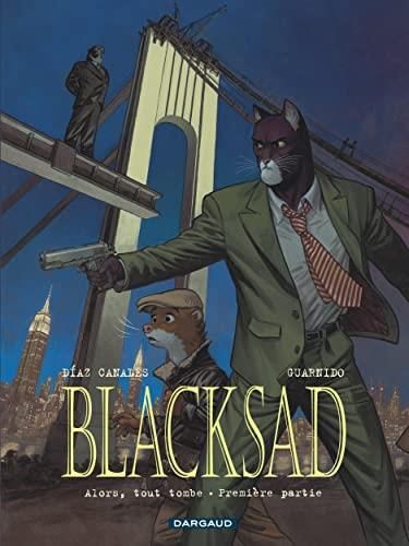 Blacksad -6- Alors tout tombe -1-