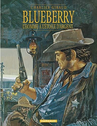 Blueberry -06- l'homme à l'étoile d'argent
