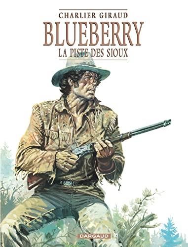 Blueberry -09- la piste des sioux