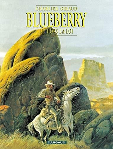 Blueberry -16- le hors la loi