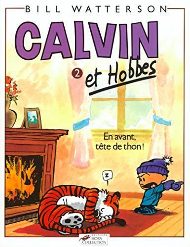 Calvin et hobbes -02- en avant, tête de thon !
