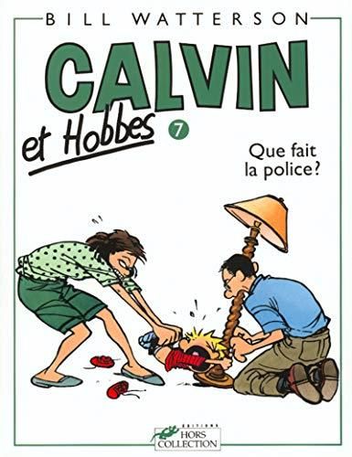 Calvin et hobbes -07- que fait la police ?