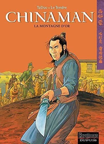 Chinaman -1- la montagne d'or