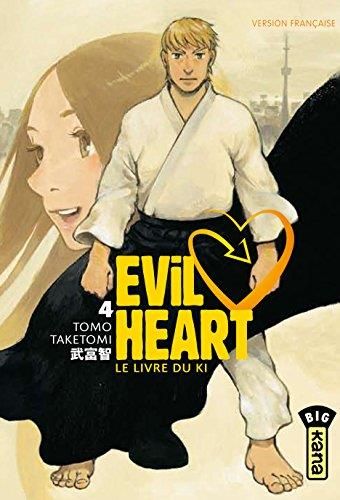 Evil heart -4- le livre du ki