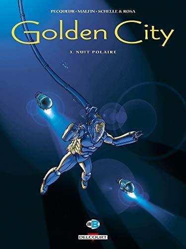 Golden city -3- nuit polaire