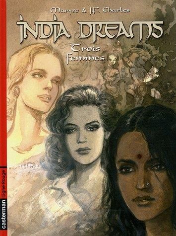 India dreams -5- trois femmes
