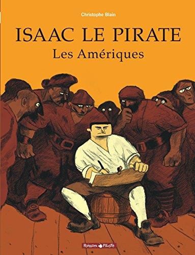 Isaac le pirate -1- les amériques