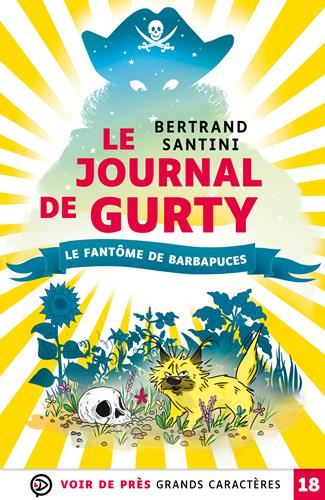 Le Journal de Gurty - Le fantôme de Barbapuces