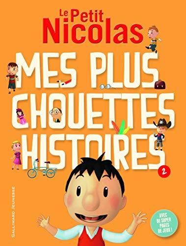 Le Petit Nicolas - Mes plus chouettes histoires -2-