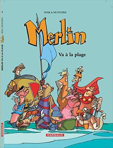 Merlin -03- merlin va a la plage