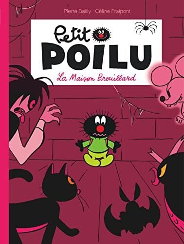 Petit Poilu - La maison du Brouillard