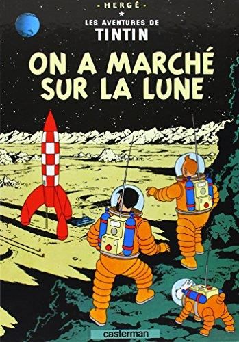 Tintin -17- on a marché sur la lune
