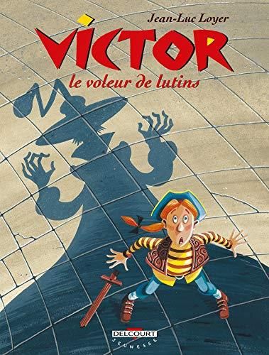 Victor -01- le voleur de lutins