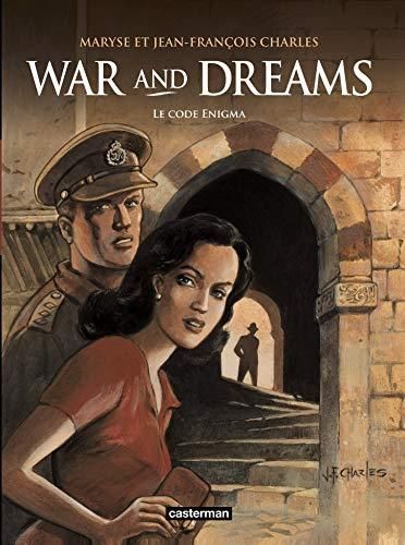 War and dreams -2- le code enigma